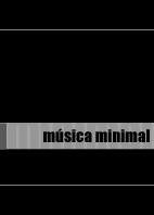 música minimal